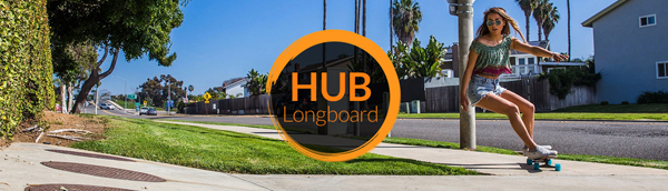 Le HUB Longboard